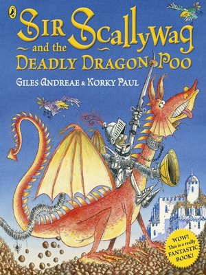 cover image of Sir Scallywag and the Deadly Dragon Poo